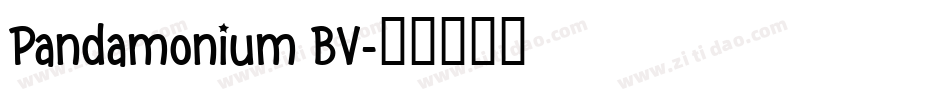 Pandamonium BV字体转换